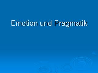 Emotion und Pragmatik