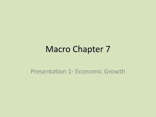 Macro Chapter 7