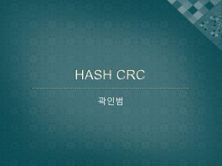 HASH CRC