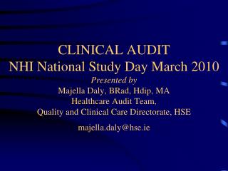 Current Drivers for Clinical Audit