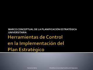 Herramientas de Control en la Implementación del Plan Estratégico