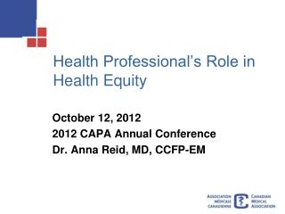 Health Professional’s Role in Health Equity