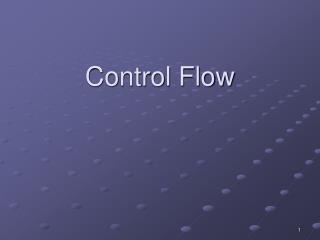 Control Flow