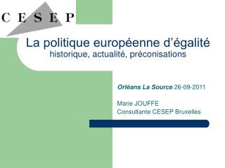 La politique européenne d’égalité historique, actualité, préconisations