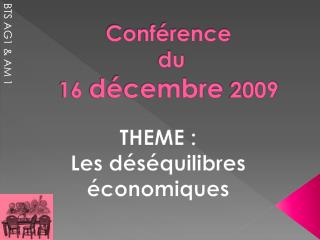 Conférence du 16 décembre 2009