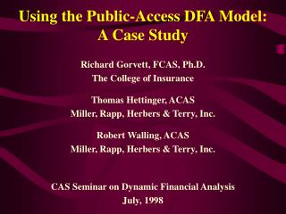Using the Public-Access DFA Model: A Case Study