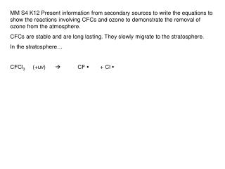 Equations to show the reactions of CFCs