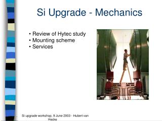 Si Upgrade - Mechanics