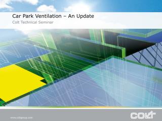 Car Park Ventilation – An Update