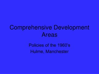 Comprehensive Development Areas
