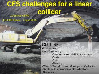 CFS challenges for a linear collider