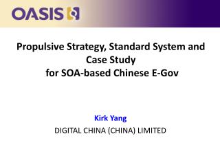 Propulsive Strategy, Standard System and Case Study for SOA-based Chinese E-Gov