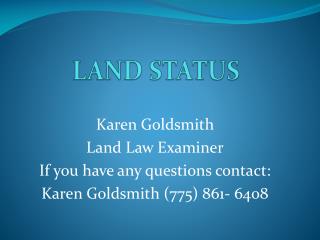 LAND STATUS