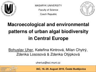 Macroecological and environmental patterns of urban algal biodiversity in Central Europe