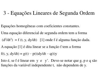 3 - Equações Lineares de Segunda Ordem