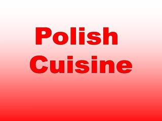 Polish Cuisine