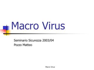 Macro Virus