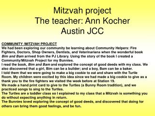 Mitzvah project The teacher: Ann Kocher Austin JCC