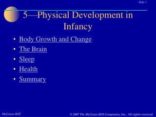 5—Physical Development in Infancy