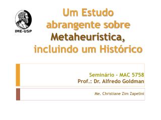 Um Estudo abrangente sobre Metaheurística, incluindo um Histórico