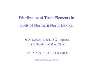 Distribution of Trace Elements in Soils of Northern North Dakota