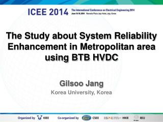 The Study about System Reliability Enhancement in Metropolitan area using BTB HVDC