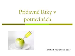 Prídavné látky v potravinách