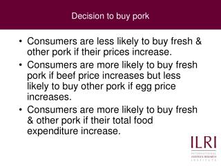 Decision to buy pork