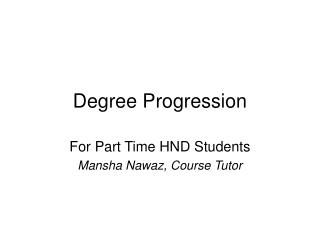 Degree Progression