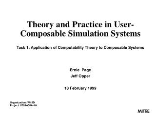 Theory and Practice in User-Composable Simulation Systems