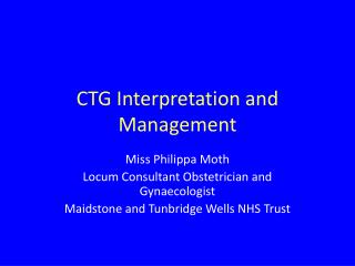 CTG Interpretation and Management