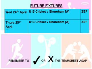 FUTURE FIXTURES