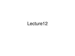 Lecture12