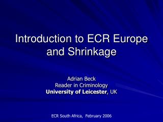 Introduction to ECR Europe and Shrinkage