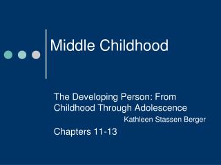 Middle Childhood