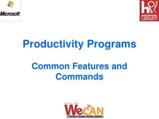 Productivity Programs Common Features and Commands