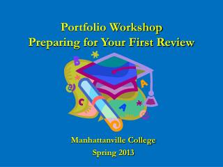 Manhattanville College Spring 2013