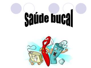 saúde bucal