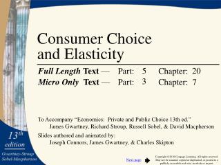 Consumer Choice and Elasticity