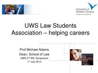 UWS Law Students Association – helping careers