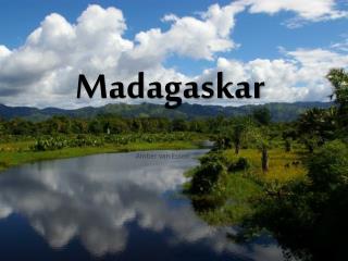 Madagaskar