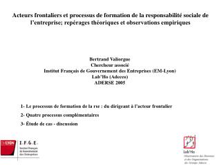 1- Le processus de formation de la rse : du dirigeant à l’acteur frontalier