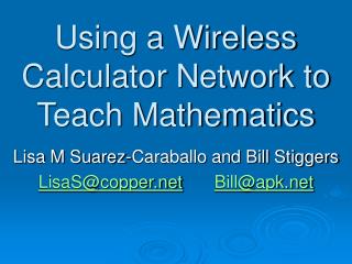 Using a Wireless Calculator Network to Teach Mathematics