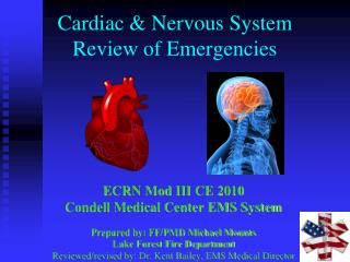 Cardiac &amp; Nervous System Review of Emergencies