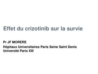 Effet du crizotinib sur la survie