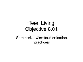 Teen Living Objective 8.01