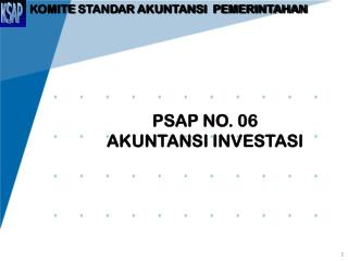 PSAP NO. 0 6 AKUNTANSI INVESTASI