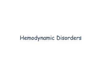 Hemodynamic Disorders