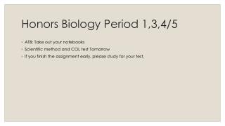 Honors Biology Period 1,3,4/5