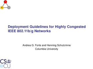 Deployment Guidelines for Highly Congested IEEE 802.11b/g Networks